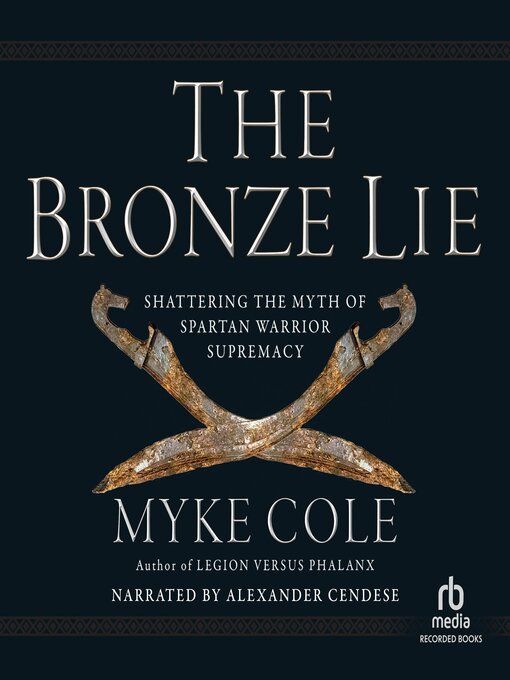 Title details for The Bronze Lie by Myke Cole - Available